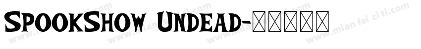 SpookShow Undead字体转换